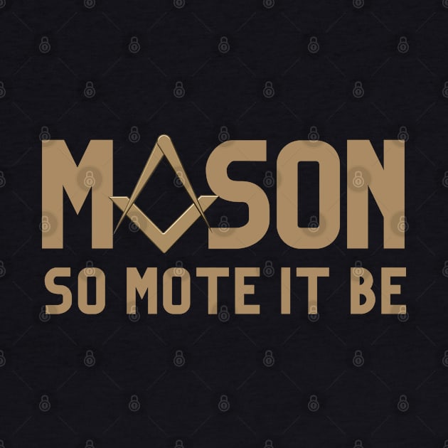 Mason - So Mote It Be by Hermz Designs